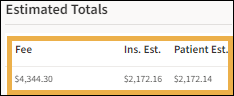 Estimated Totals section with yellow highlight box around the Fees, Ins. Est, and Patient Est. columns.